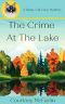 [A Razzy Cat Cozy Mystery 03] • The Crime at the Lake · A Razzy Cat Cozy Mystery Series #3